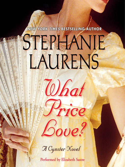 Title details for What Price Love? by Stephanie Laurens - Available